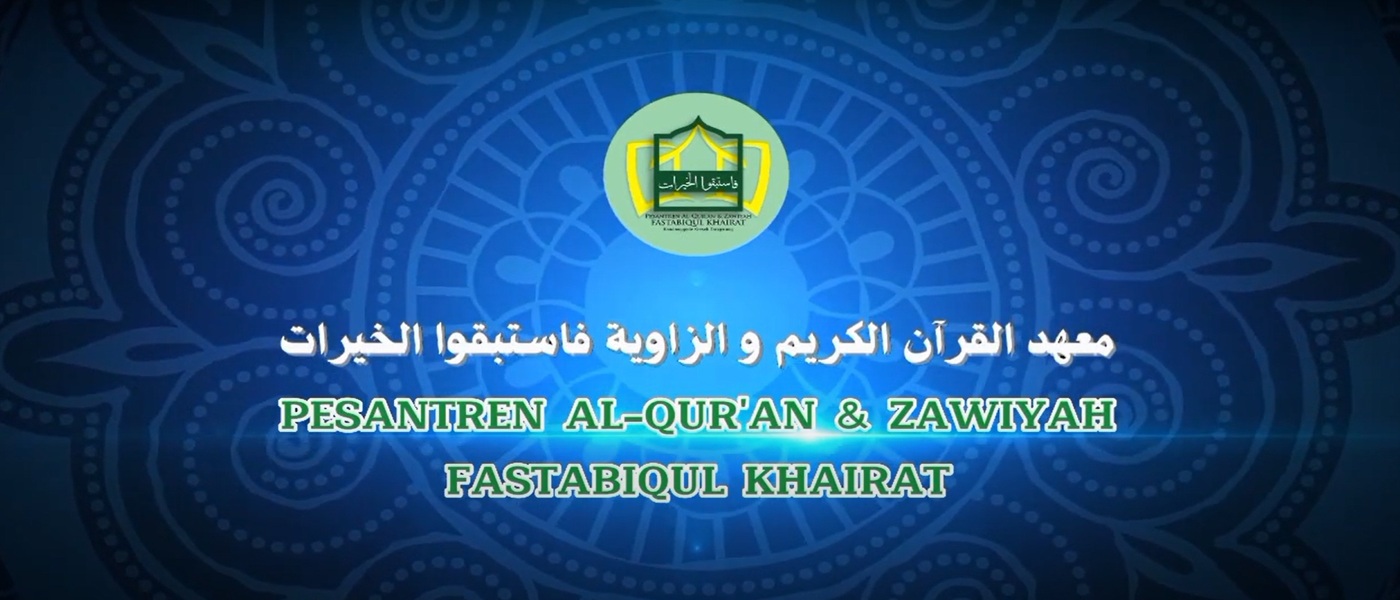 Pesantren Fastabiqul Khairat